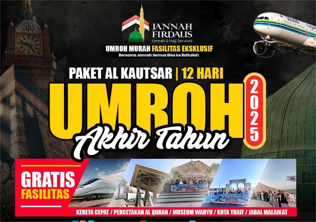 PAKET UMROH AKHIR TAHUN AL-KAUTSAR BINTANG 5(12 HARI)