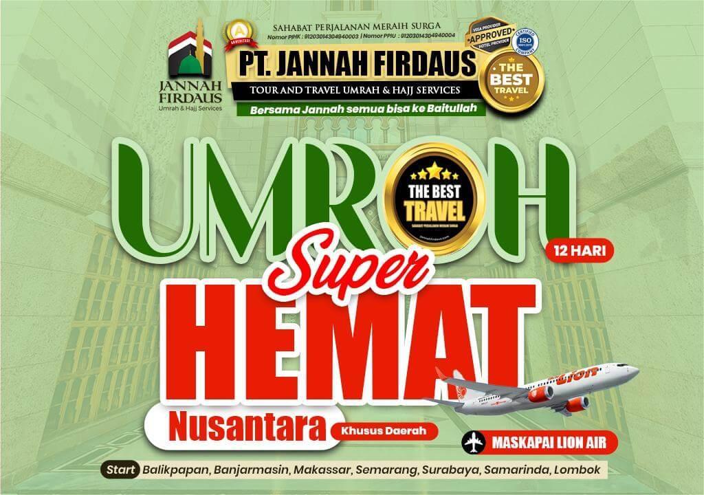 PAKET UMROH SUPER HEMAT NUSANTARA (12 HARI)