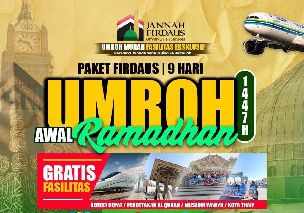 PAKET UMROH AWAL RAMADHAN FIRDAUS 1447 H  (9 HARI)