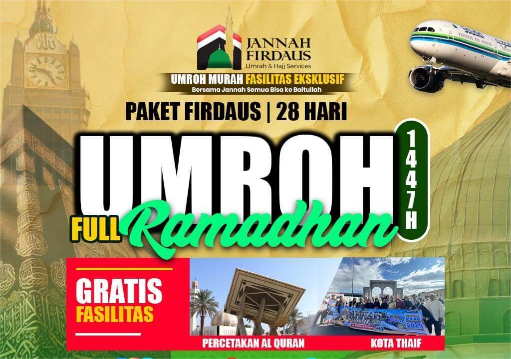 PAKET UMROH FULL RAMADHAN FIRDAUS 1447 H  (28 HARI)
