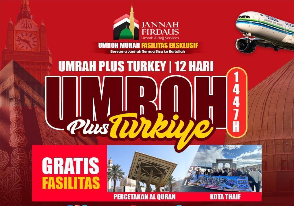 PAKET UMROH PLUS TURKEY  (12 HARI)