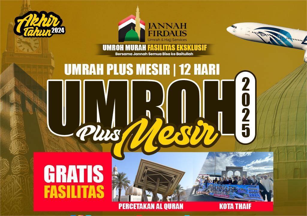 PAKET UMROH PLUS MESIR AKHIR TAHUN  (12 HARI)